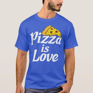 T-shirt Pizza est amour Snack Pizzalove Pizza 