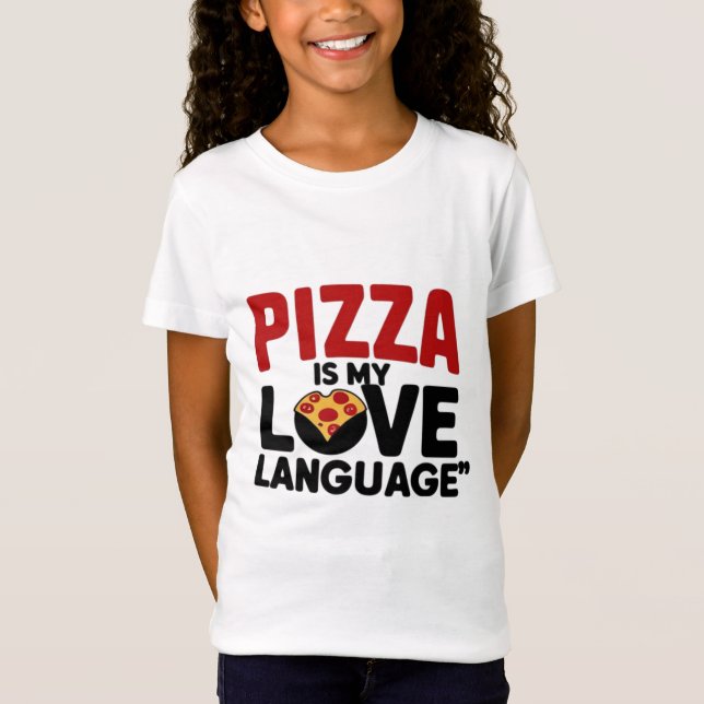 T-Shirt Pizza est ma langue d'amour (Devant)