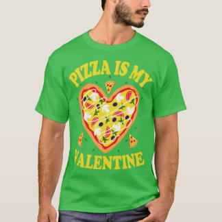 T-shirt Pizza est ma Saint Valentin 3