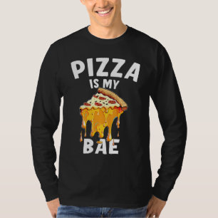 T-shirt Pizza Est Mon Bae