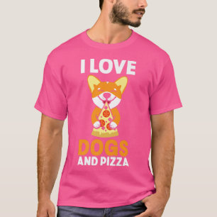 T-shirt Pizza Et Propriétaire Amoureux des chiens Foodie I