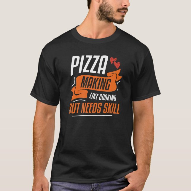 T-shirt Pizza Fabriquant Comme Cuisine Mais A Besoin De Co (Devant)