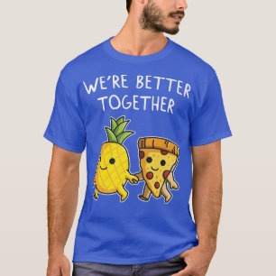 T-shirt Pizza Hawaii pineapple pizza eat pizza and pineapp