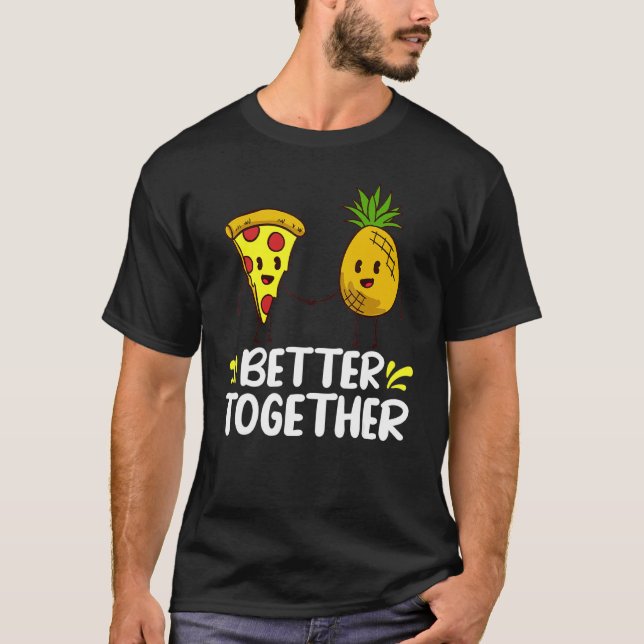 T-shirt Pizza Hawaiian Pineapple Hawaii Citations alimenta (Devant)