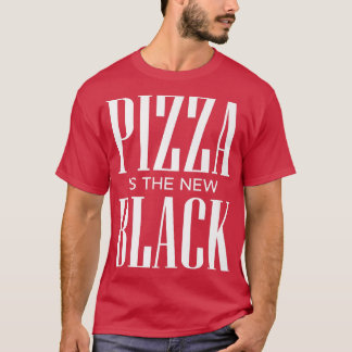 T-shirt Pizza Is The New Black 20173863