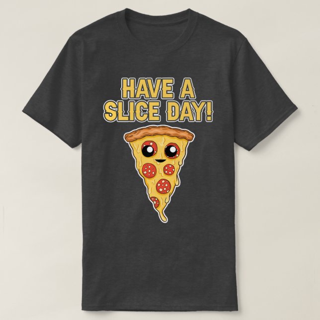 T-shirt Pizza Lover repas italien Pizza Jour de Slice P (Design devant)