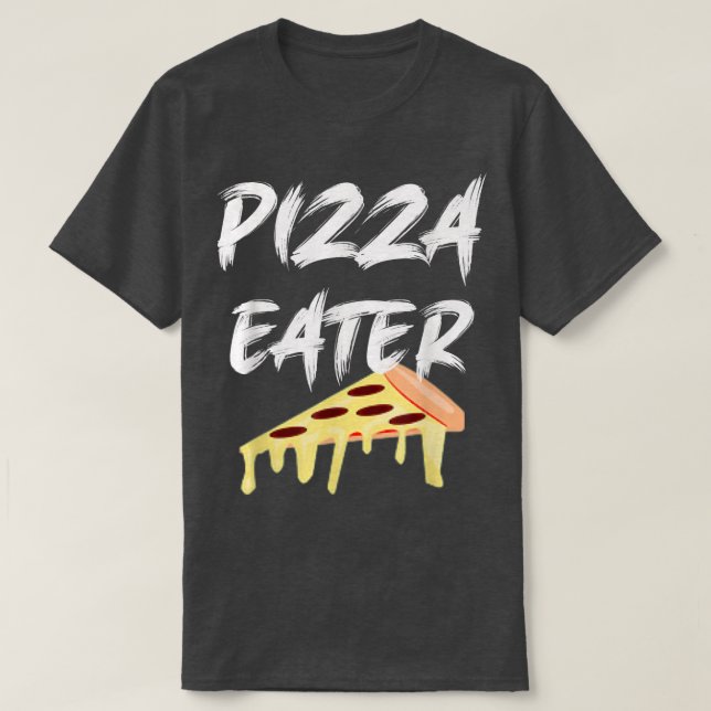 T-shirt Pizza, Pizzas Pizza, Pizza Et Plus De Pizza, P (Design devant)