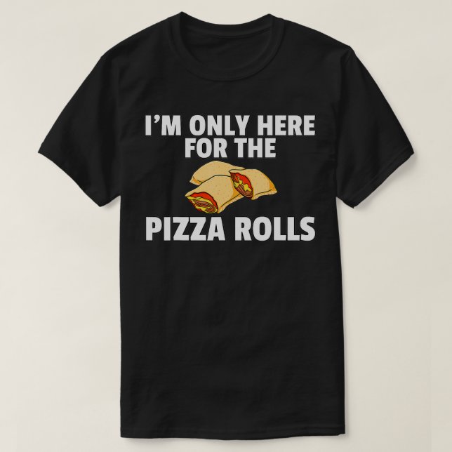 T-shirt Pizza Rolls Drôle Fromage Snack (Design devant)