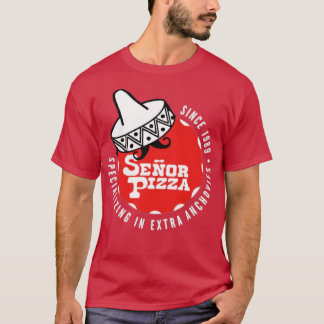 T-shirt Pizza Señor - Anchois Supplémentaires