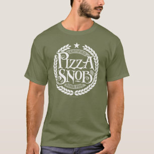 T-shirt Pizza Snob - amusant amateur de pizza