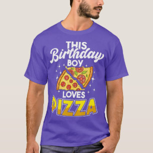 T-shirt Pizzas Day Birthday Boy Food Pun Cheese Pi