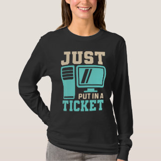 T-shirt Placez Juste Dans Un Billet, Centre D'Aide - Infor