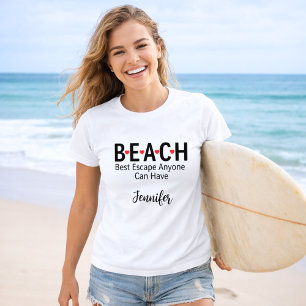T-shirt Plage Meilleure évasion N'importe qui peut avoir u