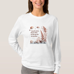 T-shirt Plage Plus, S'Inquiéter Moins - Corail & Coques Oc