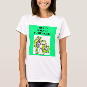 T-shirt plaisanterie folle de scientifique