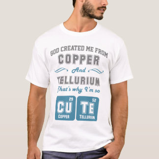 T-shirt Plaisanterie mignonne d'en cuivre et de tellurium