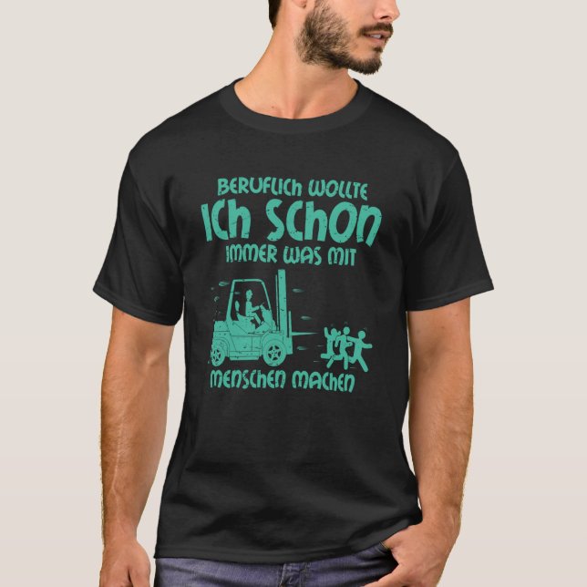 T-shirt Plaisanteries Conducteur de chariot Citation Condu (Devant)