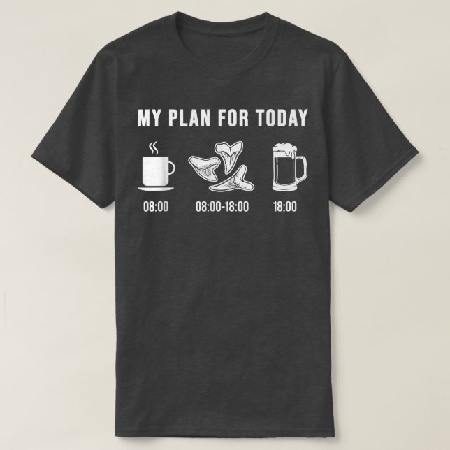 T-shirt Plan de collecte des dents de requin pour aujourd' (Design devant)