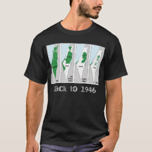 T-shirt Plan de la Palestine, Retour à 1946, drapeau de la
