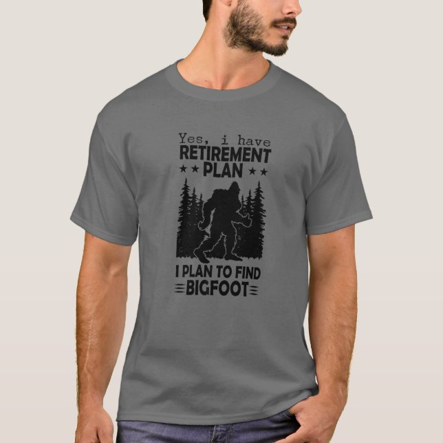 T-shirt Plan De Retraite De Bigfoot Dire Drôle Sasquatch S (Devant)
