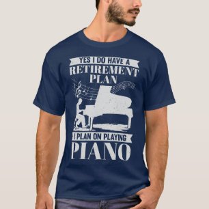 T-shirt Plan de retraite Piano Lecteur Piano Retraité Pian