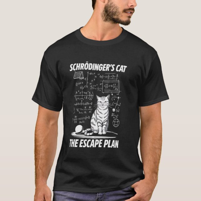 T-shirt Plan d'évasion de chat de Schrödinger Drôle Prof d (Devant)