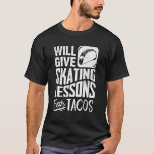 T-shirt Planche à roulettes et taco drôle Graphique Femmes