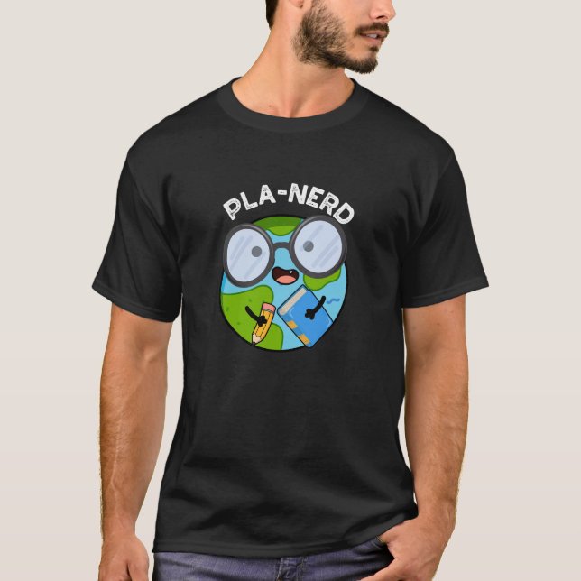 T-shirt Planerd Funny Planet Puns Dark BG (Devant)