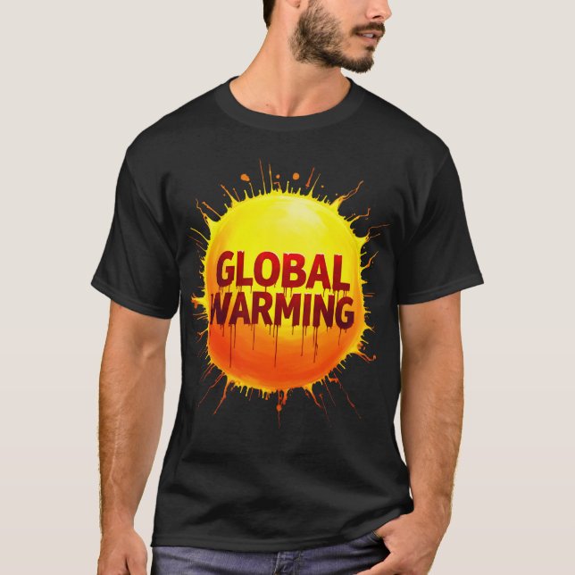 T-shirt Planète en feu : Il est temps d'agir"maintenant ou (Devant)