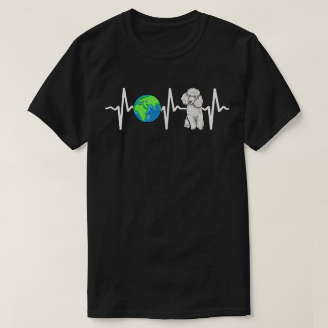T-shirt Planète mondiale Terre Poodle Heartbeat Amoureux d (Design devant)