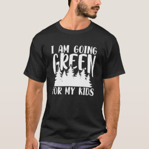 T-shirt Planète Verte Je Vais Vert Pour Mon Environnement