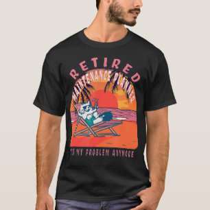 T-shirt Planificateur de maintenance à la retraite drôle r