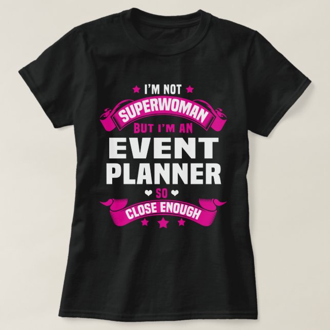 T-shirt Planificateur d'événements (Design devant)