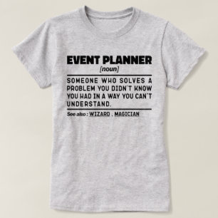 T-shirt Planificateur d'événements Noun Définition Travail