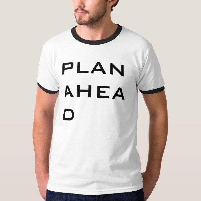 T-SHIRT PLANIFICATION POUR L'AVENIR (Devant)