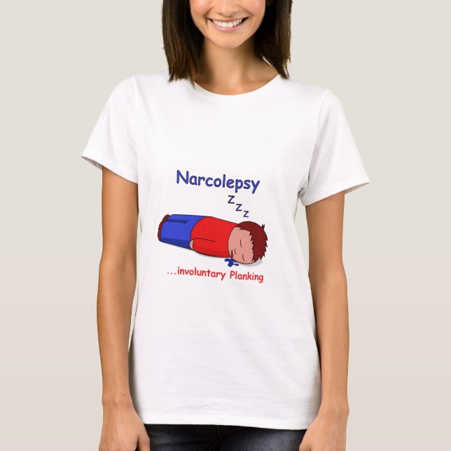 T-shirt Planking involontaire de narcolepsie… (Devant)