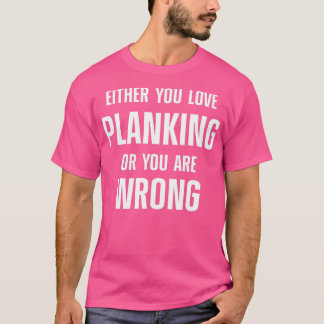 T-shirt Planking Workout Motivation Planche Fitness 40