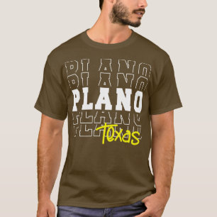 T-shirt Plano city Texas Plano TX