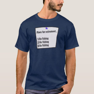 T-shirt Plans pour la chemise de retraite (pêche)