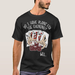 T-shirt Plans pour les mains de poker du soir Texas Holdem
