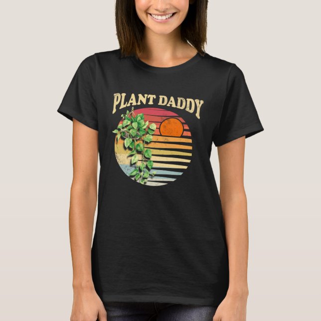 T-shirt Plant Daddy Nature Botanical Gardener Plant Dad Ga (Devant)