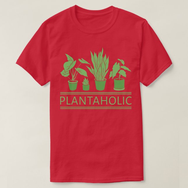 T-shirt Plante Lover Plantaholic VI (Design devant)
