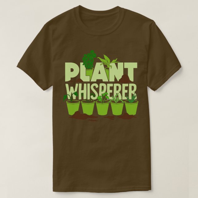 T-shirt Plante Whisperer Gardening Gardener Cadeau (Design devant)