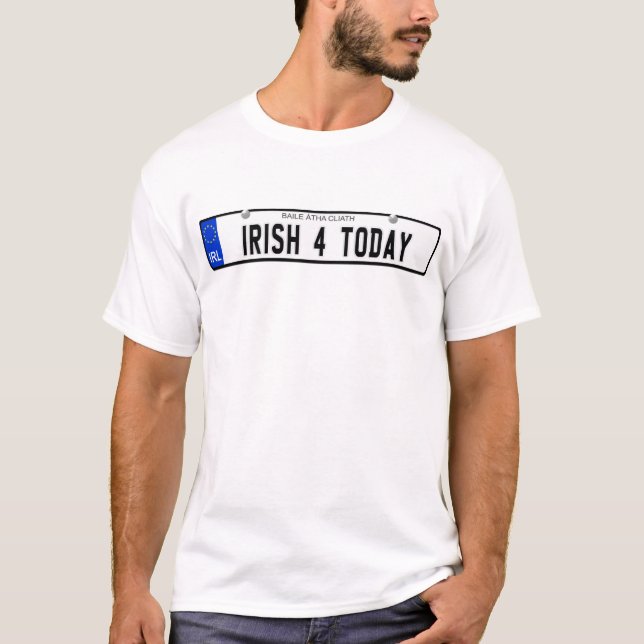 T-shirt Plat irlandais de l'Irlandais 4 aujourd'hui - (Devant)