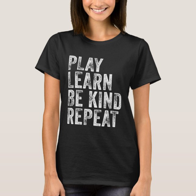 T-shirt Play Learn Be Kinder Repeat Unity Day No Bullies (Devant)
