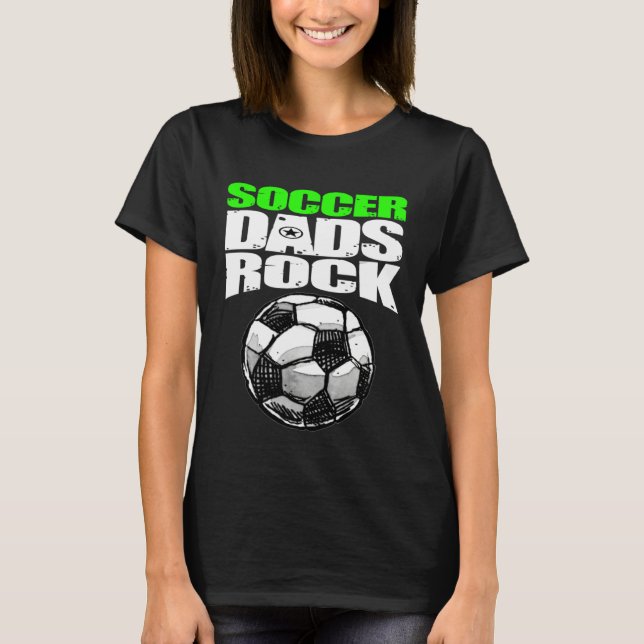 T-shirt Play Strong SOCCER DADS ROCK (Devant)