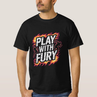 T-Shirt „Play With Fury – Intense Flame Runner“