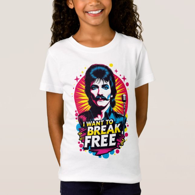 T-Shirt Playera I Want to Break Free (Devant)