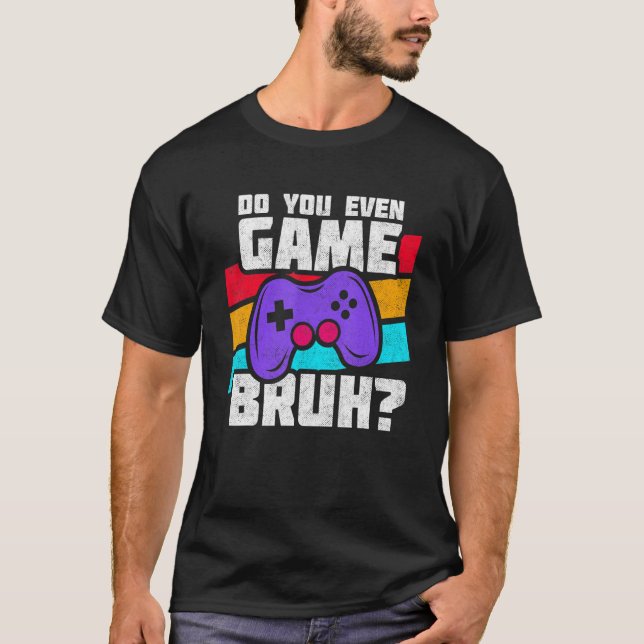 T-shirt Playing Video Games - Video Gamer Meme - Funny Vid (Devant)