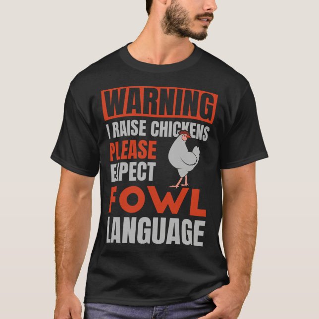 T-shirt Please Expect Fowl Language  for Chicken Dad (Devant)